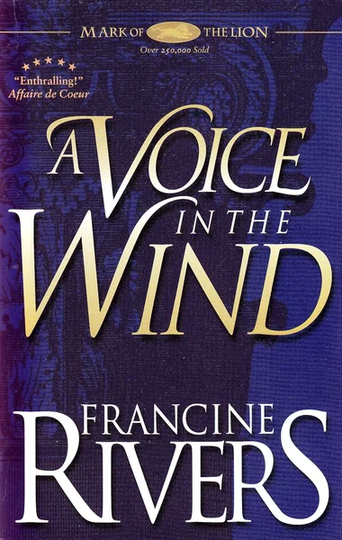 A Voice in the Wind by Francine Rivers book cover