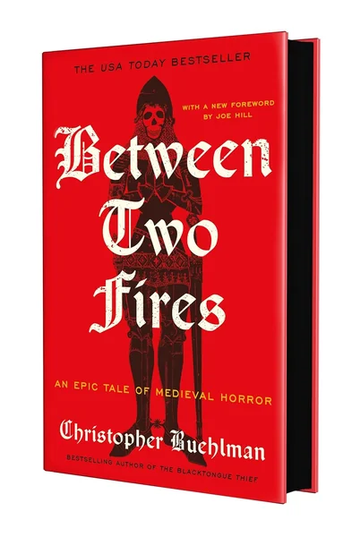 Between Two Fires by Christopher Buehlman