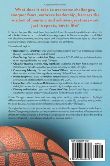 Game Changers: Inspirational Sports Stories: An Empowering Playbook for Teens by Dan Gold