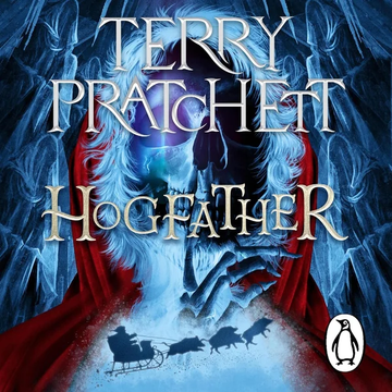 Hogfather: Discworld, Book 20 by Terry Pratchett