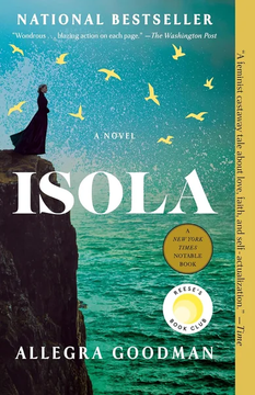 Isola: Reese's Book Club: A Novel by Allegra Goodman