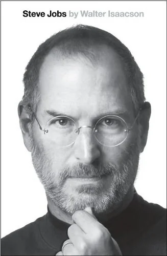 Steve Jobs by Walter Isaacson
