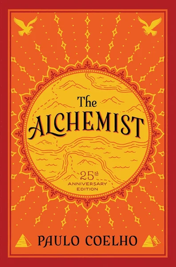 The Alchemist: A Modern Classic Fable of Spiritual Healing, Self-Discovery, by Paulo Coelho