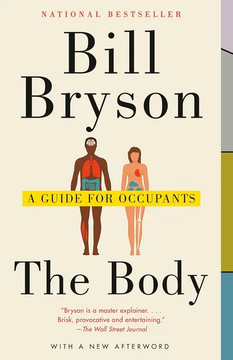 The Body: A Guide for Occupants by Bill Bryson