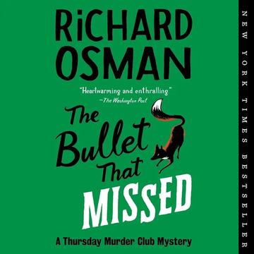 The Bullet That Missed book cover