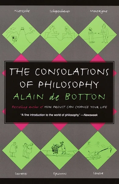The Consolations of Philosophy (Vintage International) by Alain De Botton