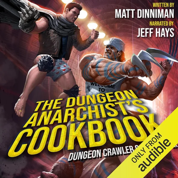 The Dungeon Anarchist’s Cookbook book cover