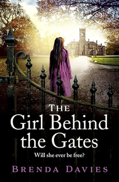 The Girl Behind the Gates: The gripping, heartbreaking historical bestseller based by Brenda Davies