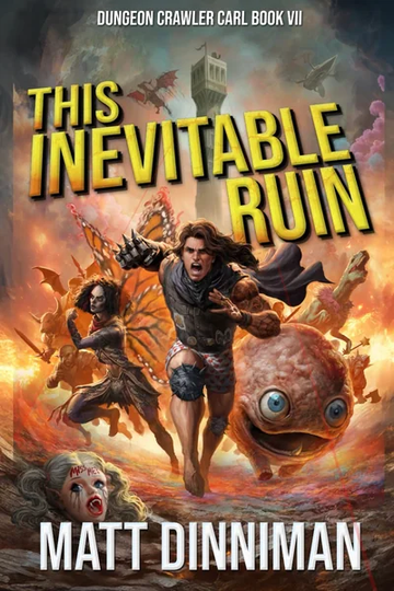 This Inevitable Ruin by Matt Dinniman book cover