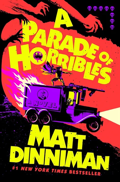 A Parade of Horribles by Matt Dinniman book cover
