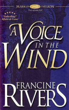 A Voice in the Wind (Mark of the Lion by Francine Rivers