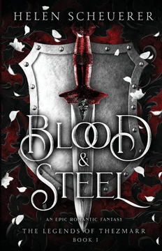 Blood & Steel by Helen Scheuerer book cover