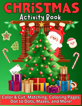 Christmas Activity Book: The Ultimate Christmas Activity Book for Kids by Doodlebug Press