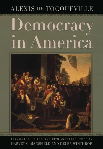 Democracy in America by Alexis de Tocqueville