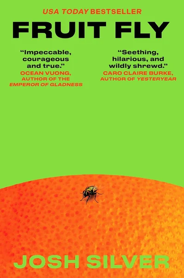 Fruit Fly: A Novel by Josh Silver