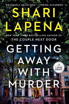 Getting Away with Murder by Shari Lapena book cover