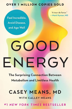 Good Energy by Casey Means, Calley Means book cover