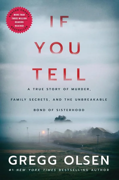 If You Tell by Gregg Olsen book cover
