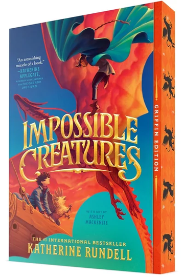 Impossible Creatures by Katherine Rundell