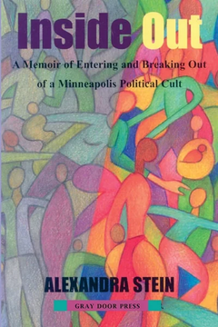 Inside Out: A Memoir of Entering by Alexandra Stein