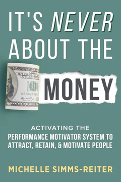 It's Never about the Money by Michelle Simms-Reiter book cover