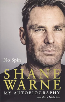 No Spin: My Autobiography by Shane Warne