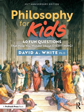 Philosophy for Kids by David White book cover