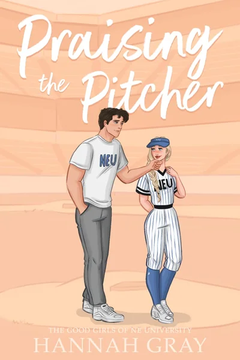 Praising the Pitcher by Hannah Gray book cover