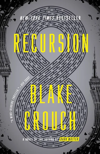Recursion by Blake Crouch book cover