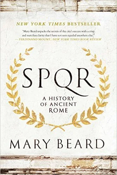 SPQR: A History of Ancient Rome by Mary Beard
