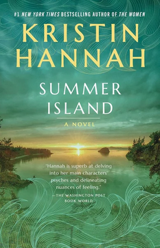 Summer Island: A Novel by Kristin Hannah
