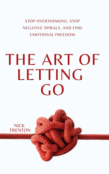 The Art of Letting Go by Nick Trenton book cover