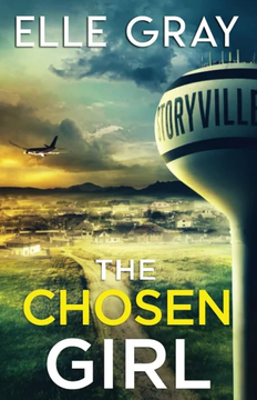 The Chosen Girl by Elle Gray book cover