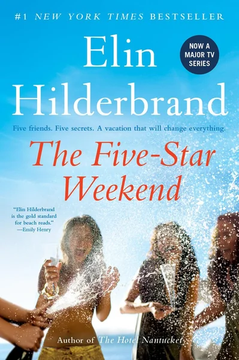 The Five-Star Weekend by Elin Hilderbrand