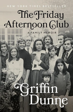 The Friday Afternoon Club by Griffin Dunne book cover