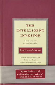 The Intelligent Investor: The Classic Text on Value Investing by Benjamin Graham