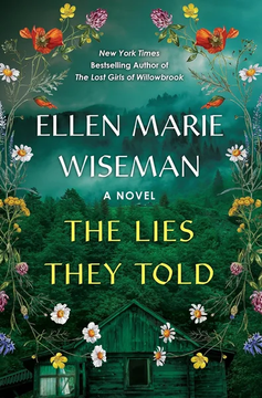 The Lies They Told by Ellen Marie Wiseman book cover