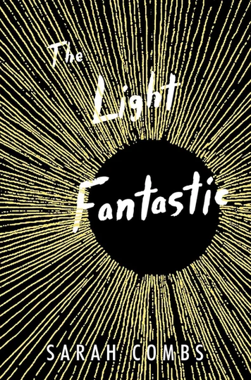 The Light Fantastic by Sarah Combs book cover