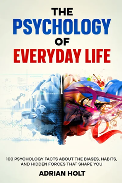 The Psychology of Everyday Life by Adrian Holt book cover