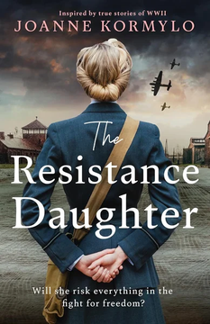The Resistance Daughter by Joanne Kormylo book cover