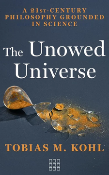 The Unowed Universe by Tobias M. Kohl book cover