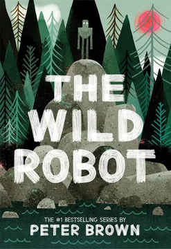 The Wild Robot by Peter Brown book cover