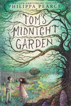 Tom's Midnight Garden by Philippa Pearce