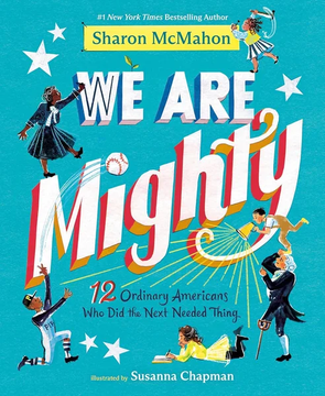 We Are Mighty by Sharon McMahon book cover