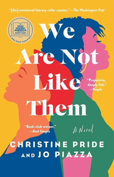 We Are Not Like Them by Christine Pride, Jo Piazza book cover