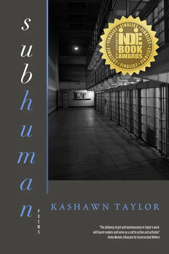 Subhuman: Poems by Kashawn Taylor