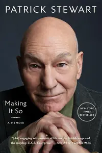 Making It So: A Memoir book cover