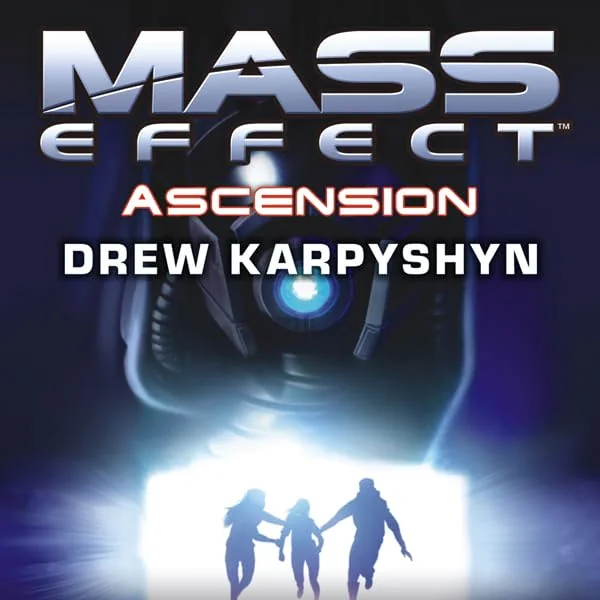 Mass Effect: Ascension by Drew Karpyshyn