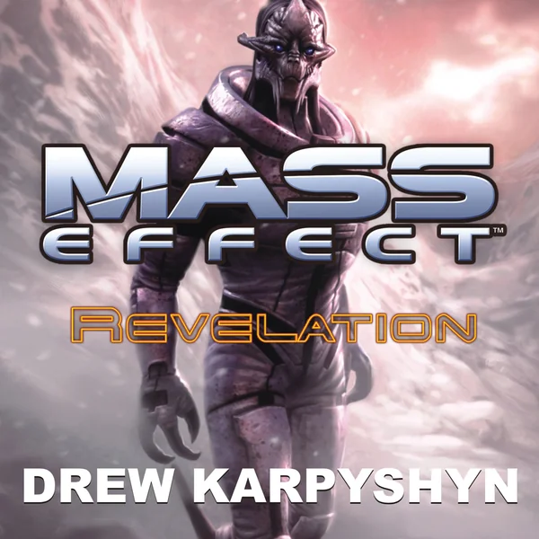 Mass Effect: Revelation by Drew Karpyshyn