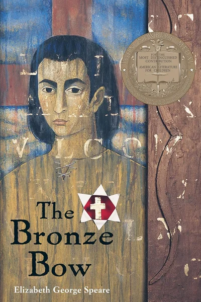 The Bronze Bow by Elizabeth George Speare book cover